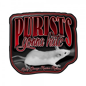 Sticker tony dubois rusty garage kustom kulture purists gonna hate rats