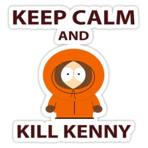Sticker keep calm and kill kenny cartoon keep calm 1