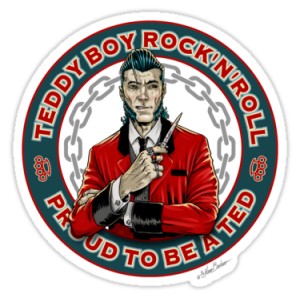 Sticker teddy boy rock'n'roll proud to be a ted rockers 2